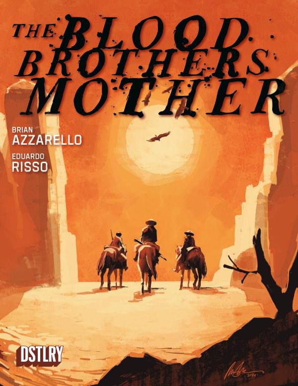 Blood Brothers Mother [Albuquerque] #1 (2024) Comic Books Blood Brothers Mother