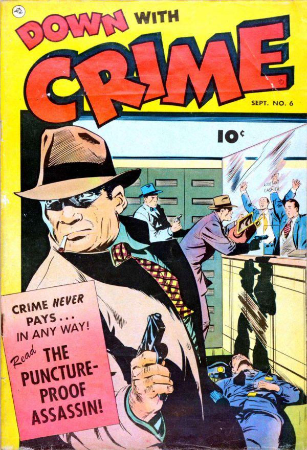 Down with Crime #6 (1952) Comic Books Down With Crime