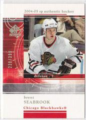 Brent Seabrook Hockey Cards 2004 SP Authentic Rookie Redemption Prices