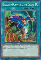 Dragged Down into the Grave [1st Edition] SR13-EN031 YuGiOh Structure Deck: Dark World Prices