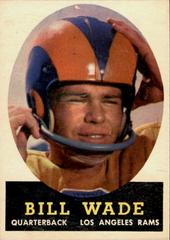 Bill Wade #38 Football Cards 1958 Topps Prices
