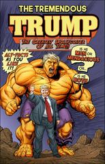 Tremendous Trump #1 (2017) Comic Books Tremendous Trump Prices