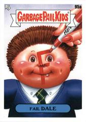 Fail DALE #95a Garbage Pail Kids Late To School Prices