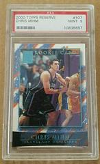 Chris Mihm Basketball Cards 2000 Topps Reserve Prices