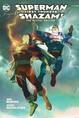 Superman / Shazam: First Thunder [Deluxe Edition] (2018) Comic Books Superman / Shazam: First Thunder Prices