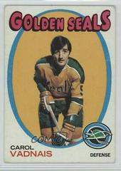 Carol Vadnais #46 Hockey Cards 1971 Topps Prices