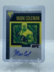 Mark Coleman Ufc Cards 2021 Panini Chronicles UFC Flux Auto Prices