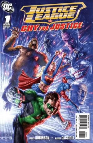 Justice League: Cry for Justice #1 (2009) Comic Books Justice League: Cry For Justice