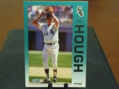Charles Hough #84 Baseball Cards 1992 Fleer Prices