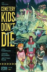 Cemetery Kids Don't Die [2nd Print] #1 (2024) Comic Books Cemetery Kids Don't Die Prices