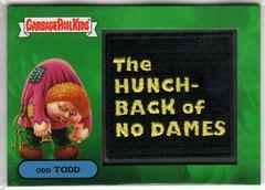 8a Odd TODD [Patch] Garbage Pail Kids Oh, the Horror-ible Prices