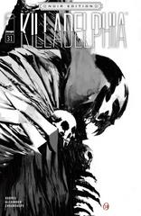 Killadelphia [Sketch Noir] #31 (2023) Comic Books Killadelphia Prices