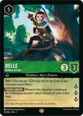 Belle - Hidden Archer [Foil] #72 Lorcana Rise of the Floodborn Prices