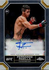 Fernando Padilla #CRA-FPA Ufc Cards 2024 Topps Chrome UFC Rookie Autograph Prices