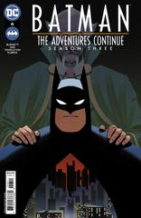 Batman: The Adventures Continue Season Three #6 (2023) Comic Books Batman: The Adventures Continue Season Three Prices