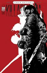 Killadelphia [Alexander Sketch] #24 (2022) Comic Books Killadelphia Prices