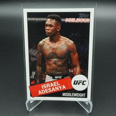 Israel Adesanya Ufc Cards 2020 Topps UFC 1985 Prices