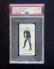 Bobbie Benson [Stamp Redemption] #65 Hockey Cards 1923 V128 Paulin's Prices