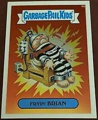Fryin' BRIAN 2013 Garbage Pail Kids Chrome Prices