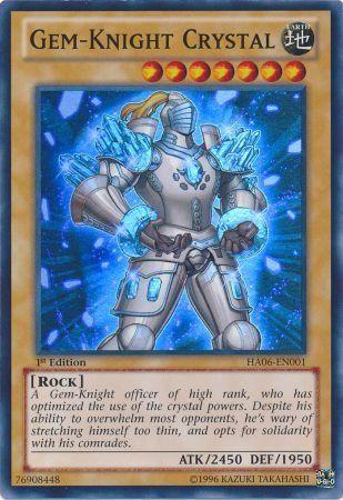 Gem-Knight Crystal [1st Edition] HA06-EN001 YuGiOh Hidden Arsenal 6: Omega Xyz