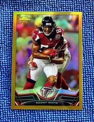Roddy White [Gold Refractor] #104 Football Cards 2013 Topps Chrome Prices