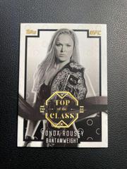Ronda Rousey #TOC-13 Ufc Cards 2016 Topps UFC Top of the Class Prices