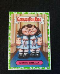 Shining SHEILA [Green] #3b Garbage Pail Kids Oh, the Horror-ible Prices