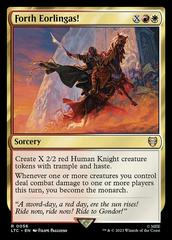 Forth Eorlingas! #56 Magic Lord of the Rings Commander Prices