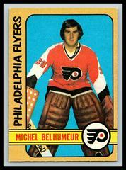 Michel Belhumeur Hockey Cards 1972 O-Pee-Chee Prices