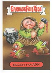 Biggest Fan ANN Garbage Pail Kids Revenge of the Horror-ible Prices