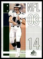 A.J. Feeley Football Cards 2003 SP Game Used Prices