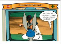 Bugs Bunny, Nolan Ryan [Couch Potato Baseball] Baseball Cards 1991 Upper Deck Comic Ball 2 Prices