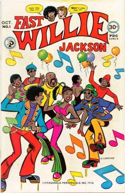 Fast Willie Jackson #1 (1976) Comic Books Fast Willie Jackson