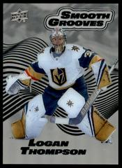 Logan Thompson #SG40 Hockey Cards 2022 Upper Deck Smooth Grooves Prices