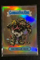 MICHELLE Muck [Refractor] 2014 Garbage Pail Kids Chrome Prices