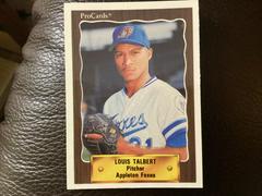 Louis Talbert #2095 Baseball Cards 1990 ProCards AAA Prices