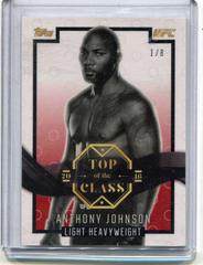 Anthony Johnson [Red] Ufc Cards 2016 Topps UFC Top of the Class Prices
