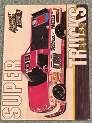 Mike Bliss[Super Truck Bliss] #94 Racing Cards 1995 Action Packed Prices