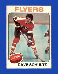 Dave Schultz #147 Hockey Cards 1975 O-Pee-Chee Prices