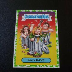 Dirty DAVE [Green] Garbage Pail Kids Battle of the Bands Prices