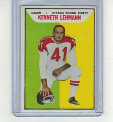 Kenneth Lehmann #81 Football Cards 1965 Topps CFL Prices
