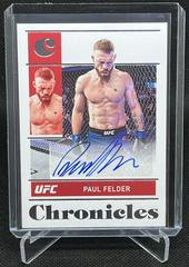 Paul Felder Ufc Cards 2022 Panini Chronicles UFC Signatures Prices
