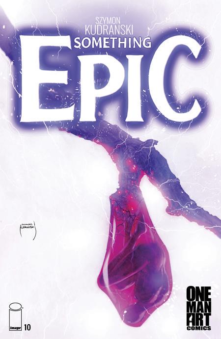 Something Epic #10 (2024) Comic Books Something Epic