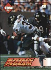 Erric Pegram Football Cards 1994 Collector's Edge Prices