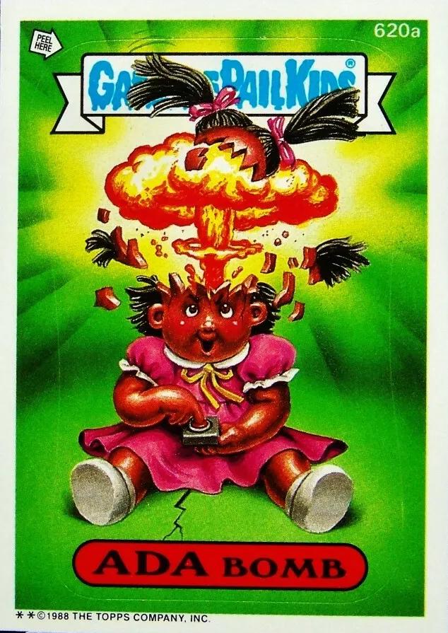 ADA Bomb [Die-Cut] #620a 1988 Garbage Pail Kids