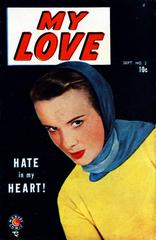My Love #2 (1949) Comic Books My Love Prices