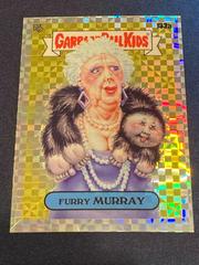 FURRY MURRAY [XFractor] #133a 2021 Garbage Pail Kids Chrome Prices