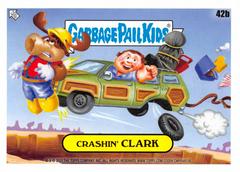 Crashin' CLARK #42b Garbage Pail Kids Go on Vacation Prices