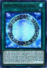 Dark Magical Circle [1st Edition] YuGiOh Duel Power Prices