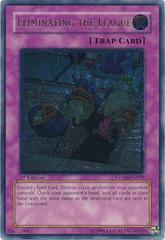 Eliminating the League [Ultimate Rare 1st Edition] YuGiOh Strike of Neos Prices